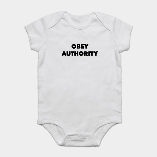 Obey Authority - They Live Baby Bodysuit by Nonstop Shirts